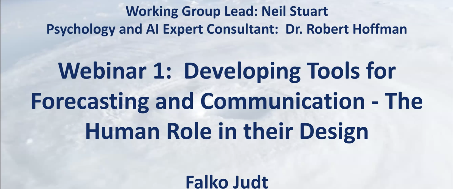 Developing Tools for Forecasting and Communication: The Human Role in their Design