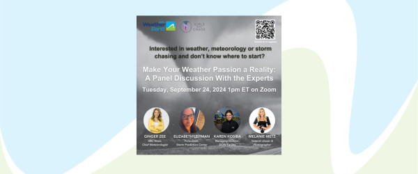 Make Your Weather Passion a Reality: A Panel Discussion With the Experts